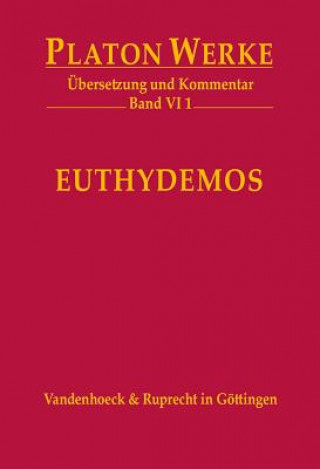 Könyv Werke VI 1. Euthydemos Platon