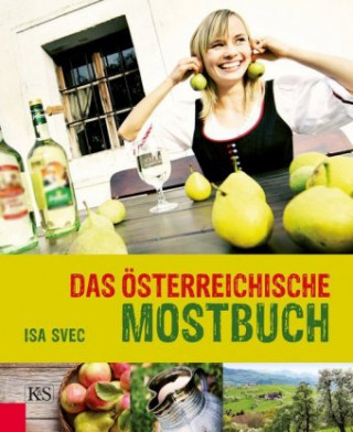 Kniha Das österreichische Mostbuch Isa Svec