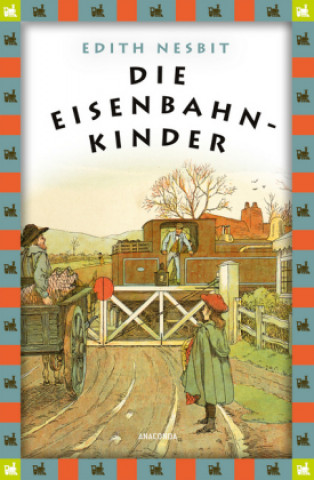 Knjiga Die Eisenbahnkinder Edith Nesbit