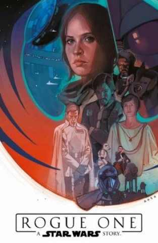 Carte Star Wars Comics: Rogue One - A Star Wars Story Jody Houser