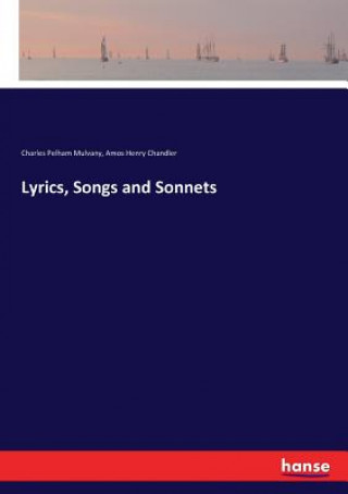 Carte Lyrics, Songs and Sonnets Charles Pelham Mulvany