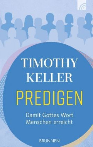 Könyv Predigen Timothy Keller