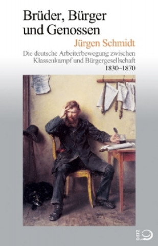 Kniha Brüder, Bürger und Genossen Jürgen Schmidt