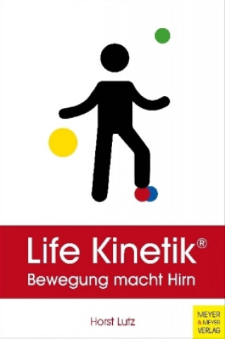 Kniha Life Kinetik Horst Lutz
