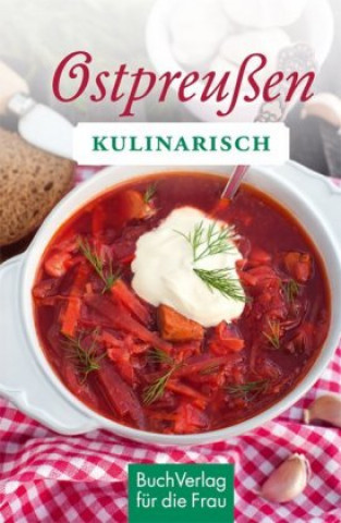 Kniha Ostpreußen kulinarisch Harald Saul