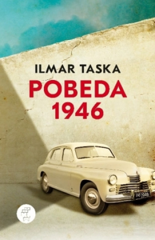 Книга Pobeda 1946 Ilmar Taska