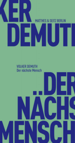 Könyv Der nächste Mensch Volker Demuth