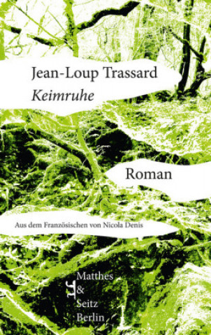 Книга Keimruhe Jean-Loup Trassard