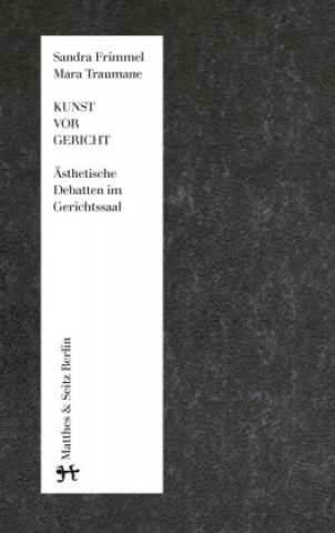 Könyv Kunst vor Gericht Sandra Frimmel