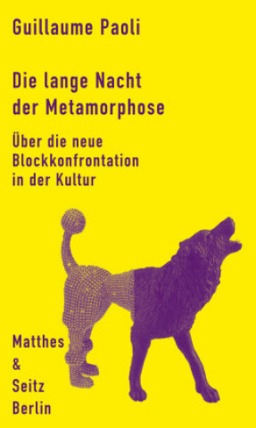 Book Die lange Nacht der Metamorphose Guillaume Paoli