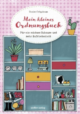 Könyv Mein kleines Ordnungsbuch Denise Colquhoun