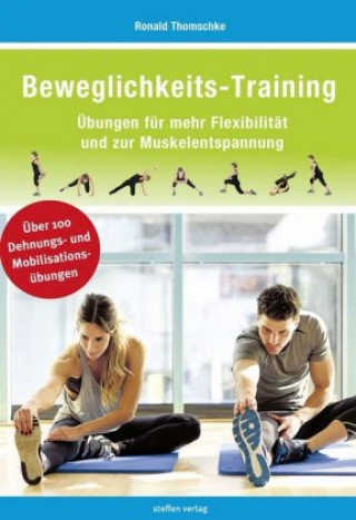 Könyv Beweglichkeits-Training Ronald Thomschke