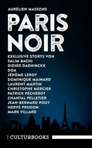 Kniha Aurélien Massons PARIS NOIR Didier Daeninckx