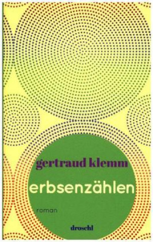 Kniha Erbsenzählen Gertraud Klemm