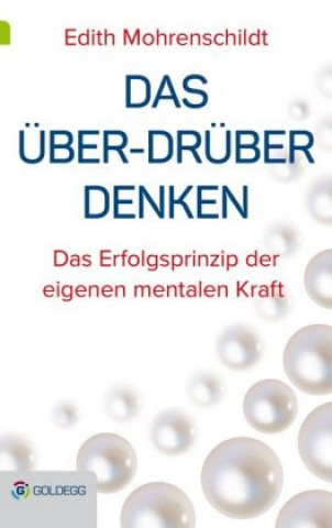 Book Das Über-Drüber Denken Edith Mohrenschildt