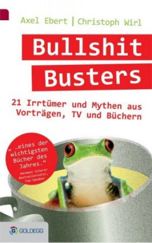 Kniha Bullshit Busters Axel Ebert
