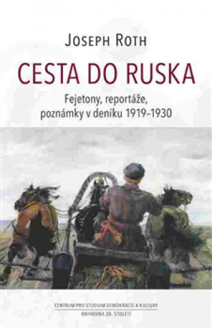 Knjiga Cesta do Ruska Joseph Roth