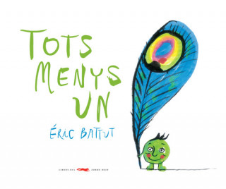 Kniha Tots menys un ERIC BATTUT