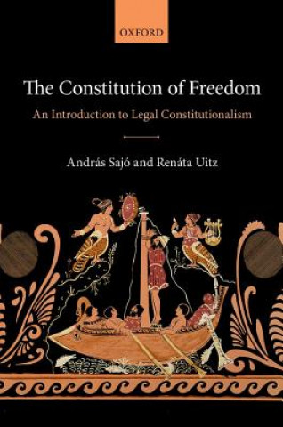 Könyv Constitution of Freedom SAJ