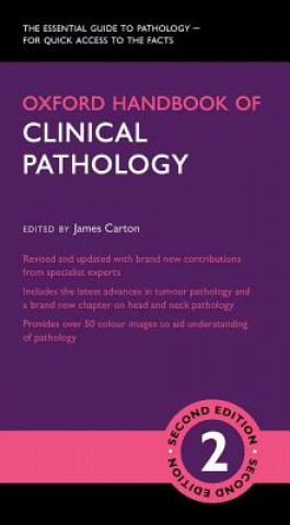 Knjiga Oxford Handbook of Clinical Pathology James Carton