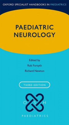 Könyv Paediatric Neurology ROB; NEWTON FORSYTH