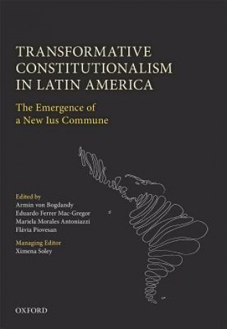 Książka Transformative Constitutionalism in Latin America Armin Von Bogdandy