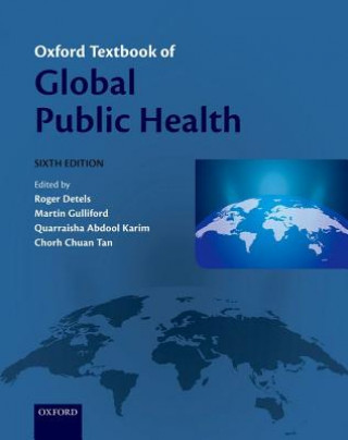 Könyv Oxford Textbook of Global Public Health ROGER; GULLI DETELS