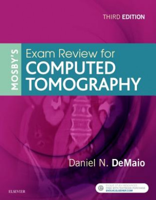 Книга Mosby's Exam Review for Computed Tomography Daniel N. DeMaio