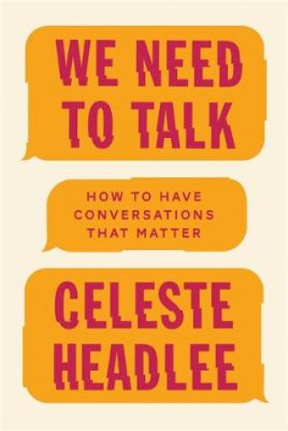 Könyv We Need To Talk Celeste Headlee