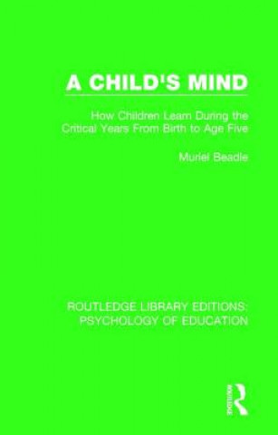 Knjiga Child's Mind Muriel Beadle