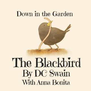 Kniha Blackbird DC Swain