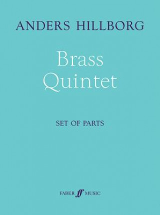 Knjiga Brass Quintet (Set of Parts) Anders Hillborg