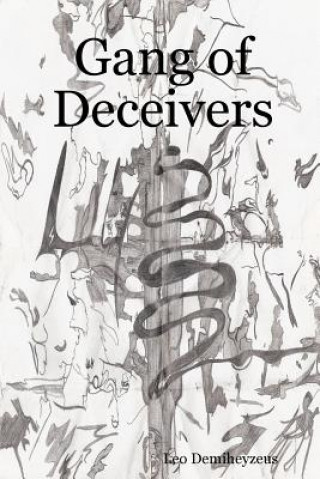 Carte Gang of Deceivers Leo Demiheyzeus