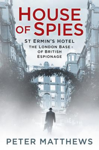 Kniha House of Spies Peter Matthews