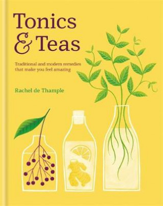 Kniha Tonics & Teas Rachel De Thample