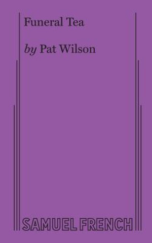Knjiga Funeral Tea PAT WILSON