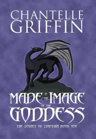 Book Made in the Image of the Goddess Chantelle Griffin