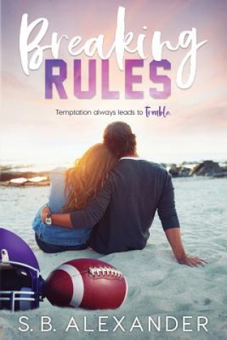 Libro Breaking Rules S.B. ALEXANDER