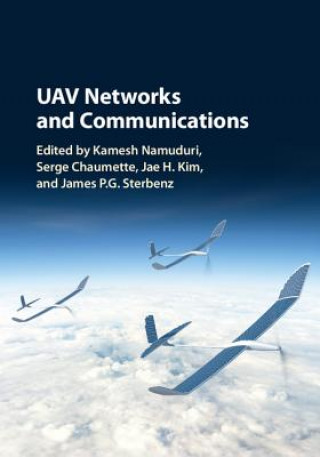 Könyv UAV Networks and Communications Kamesh Namuduri