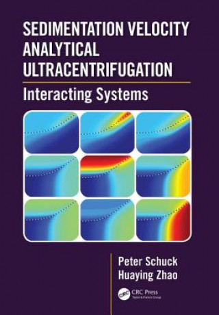 Könyv Sedimentation Velocity Analytical Ultracentrifugation Peter Schuck