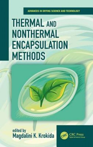 Kniha Thermal and Nonthermal Encapsulation Methods Magdalini Krokida