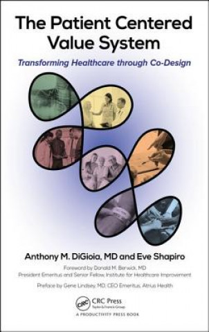 Book Patient Centered Value System Anthony M. DiGioia