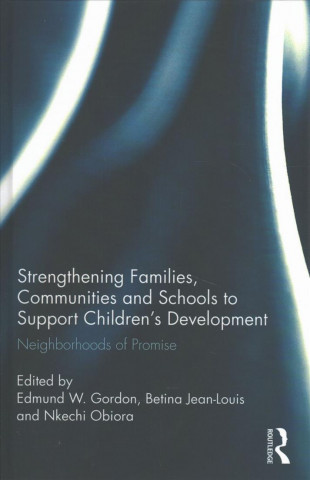 Libro Strengthening Families, Communities, and Schools to Support Children's Development 