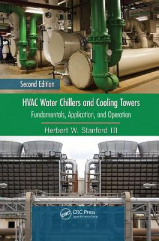 Kniha HVAC Water Chillers and Cooling Towers Stanford