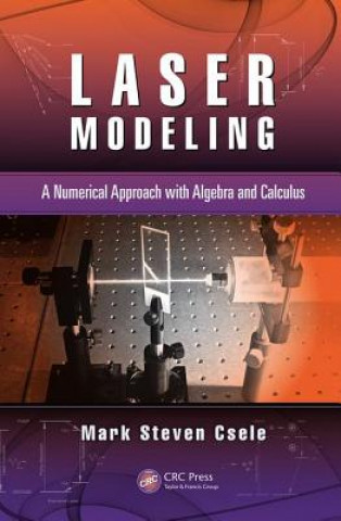 Knjiga Laser Modeling Mark Steven Csele