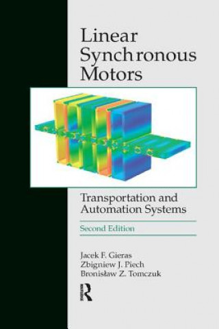 Buch Linear Synchronous Motors Jacek F. Gieras