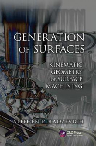 Książka Generation of Surfaces Stephen P. Radzevich