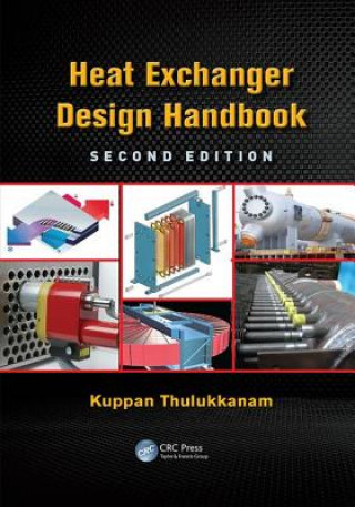 Kniha Heat Exchanger Design Handbook Kuppan Thulukkanam