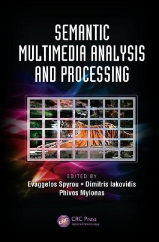 Livre Semantic Multimedia Analysis and Processing 