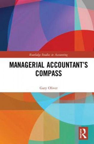 Kniha Managerial Accountant's Compass OLIVER